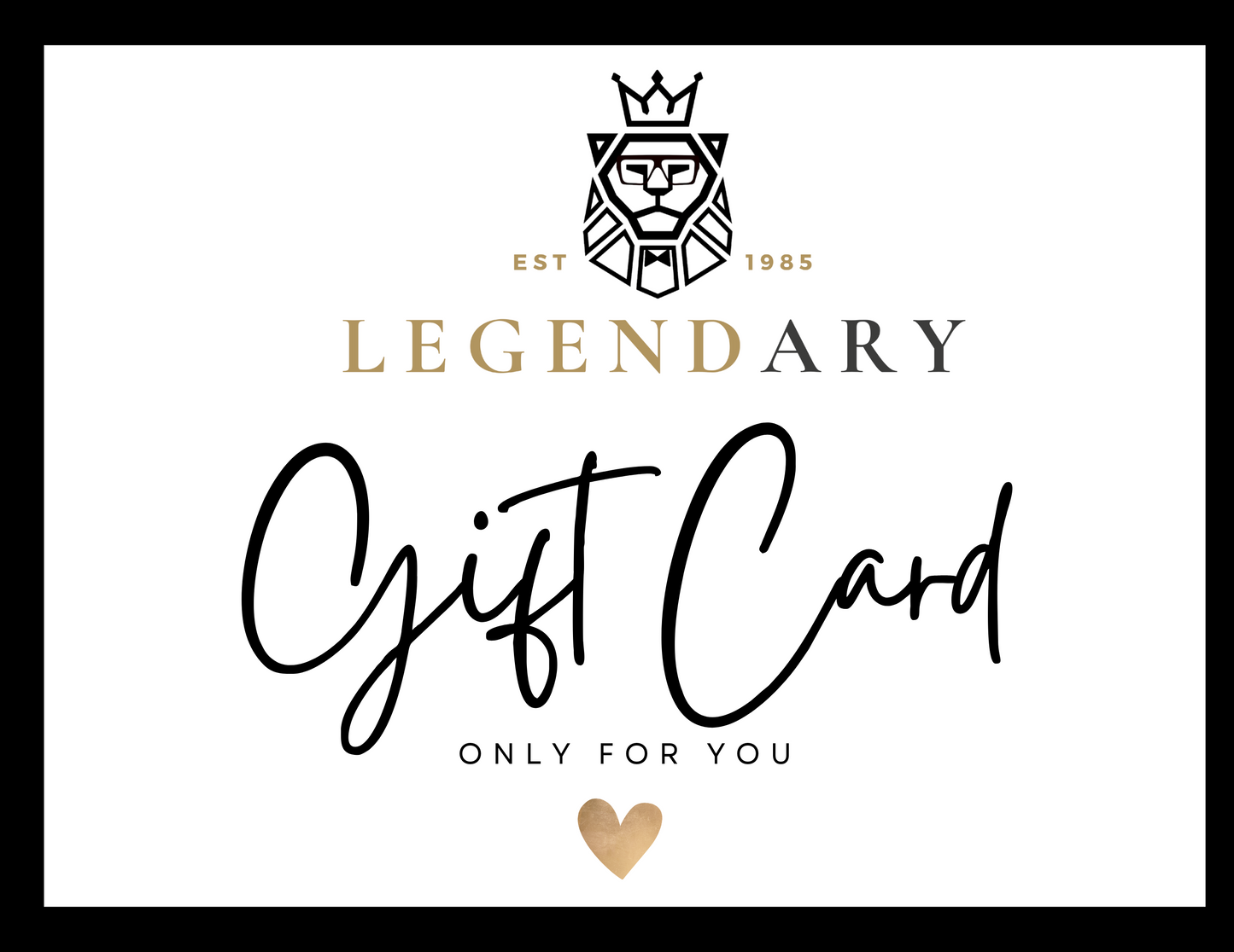 LEGENDARY APPAREL GIFT CARD