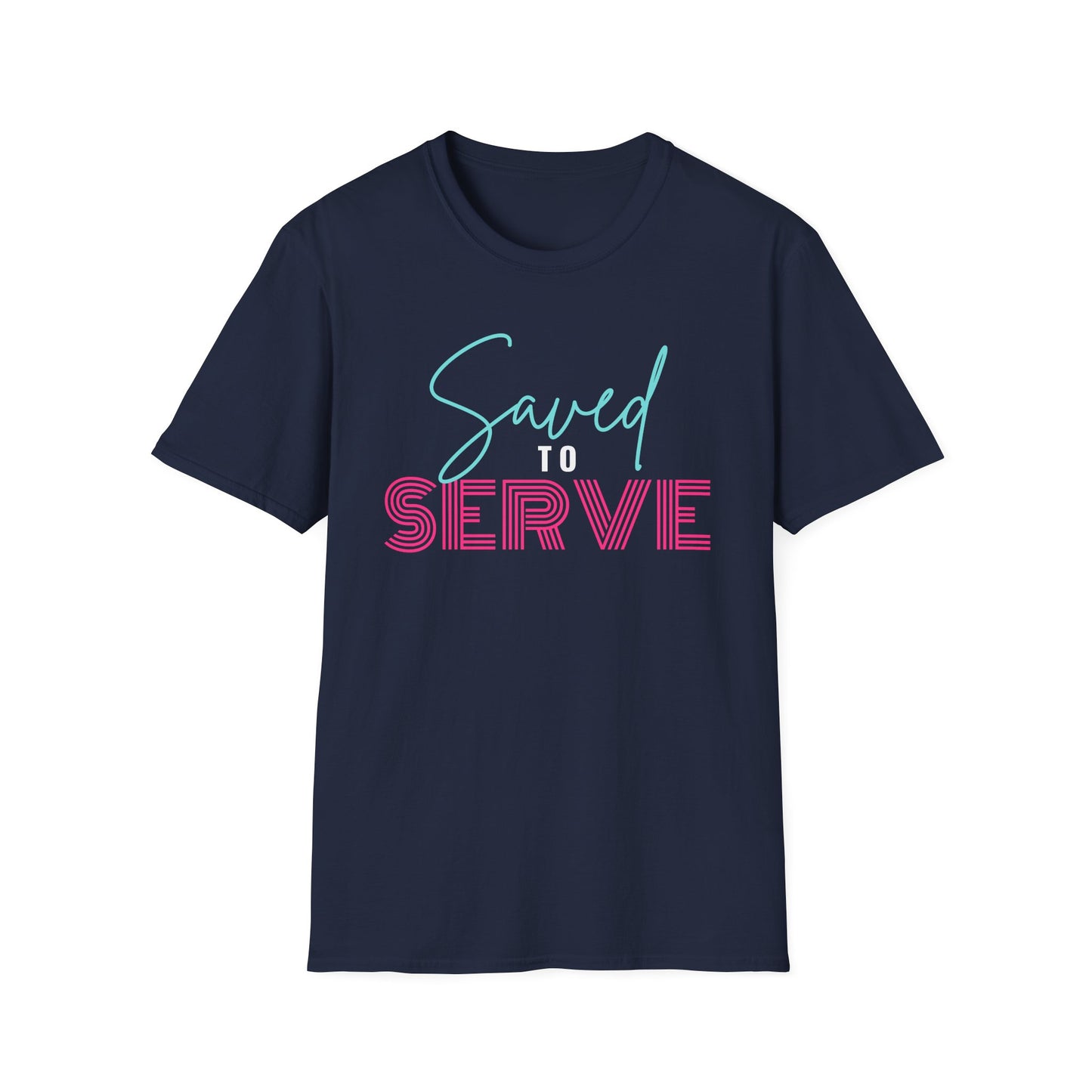 Saved to Serve Graphic T-Shirt