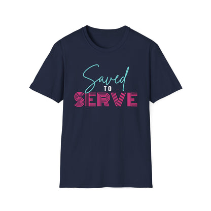 Saved to Serve Graphic T-Shirt