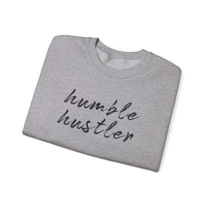 Humble Hustler Hooded Sweatshirt