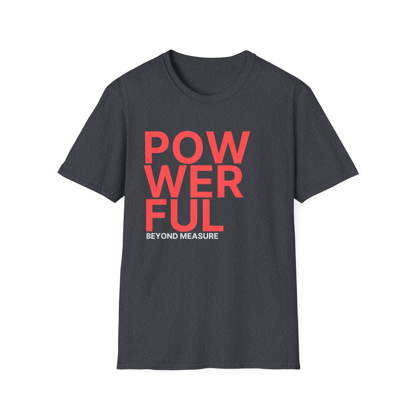 Powerful Beyond Measure Cotton Tee
