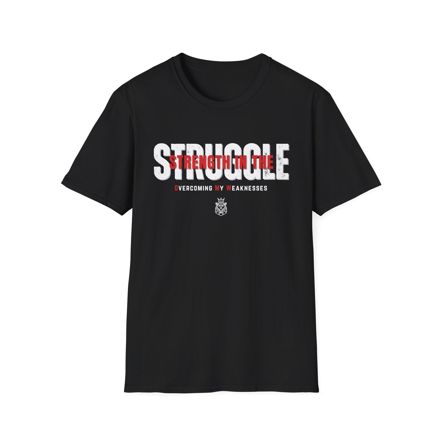 Strength in the Struggle Unisex Tee