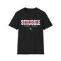 Strength in the Struggle Unisex Tee
